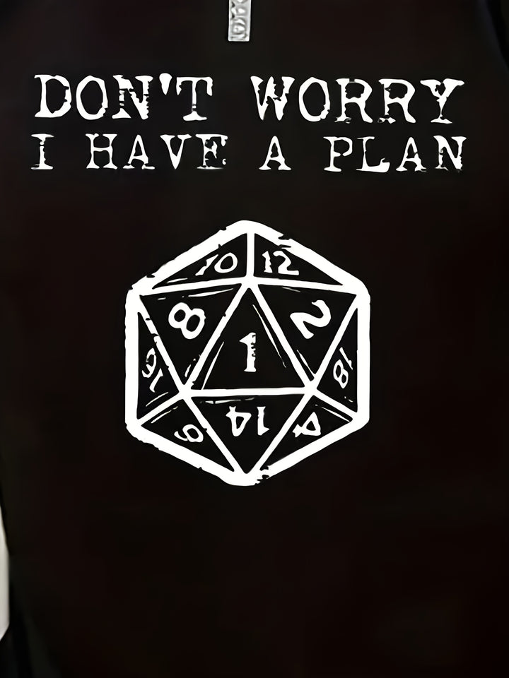 Max | Grappig Graphic T-shirt - Don't Worry, I Have a Plan
